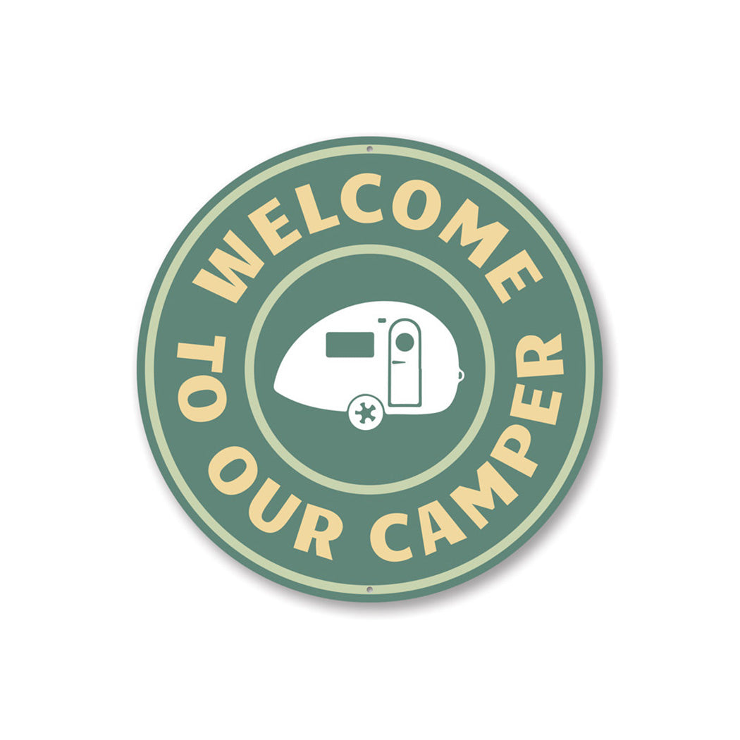 Camper Welcome Sign Aluminum Sign