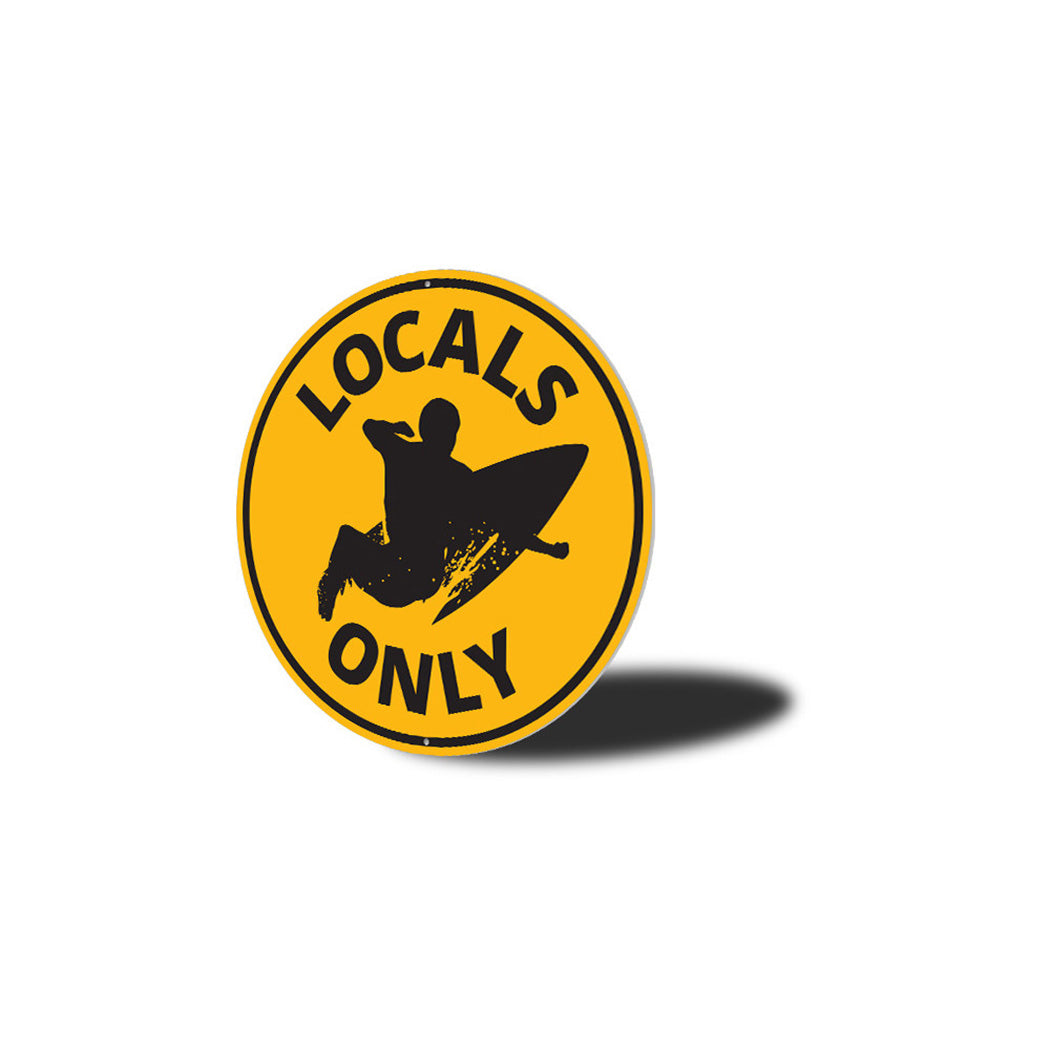 Locals Only Surfing Metal Sign