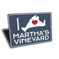 I Love Marthas Vineyard Sign