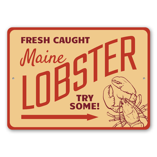 Fresh Caught Maine Lobster Sign