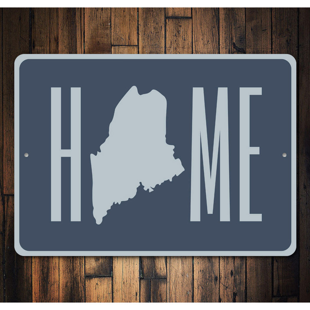 Home Maine Sign