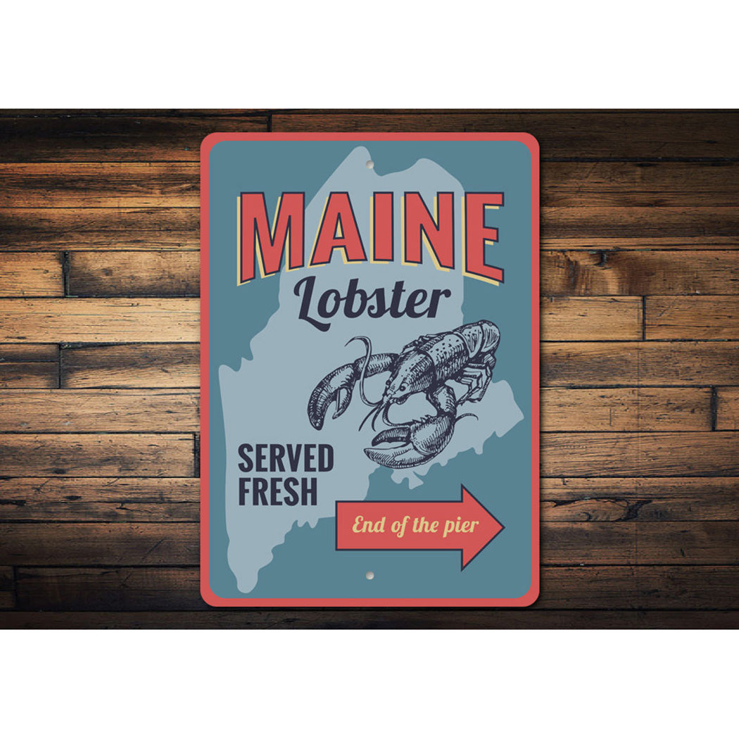 Maine Lobster Served Fresh Sign