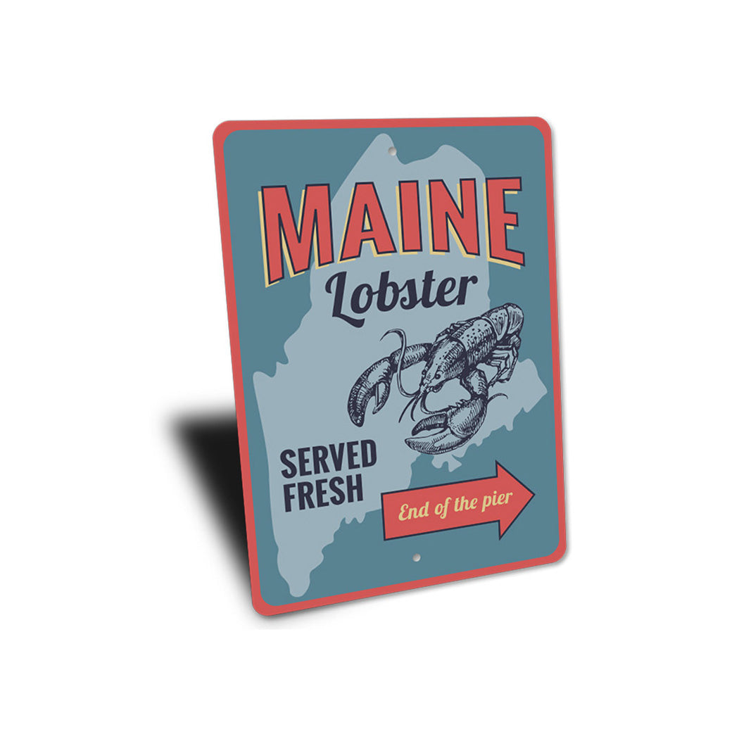 Maine Lobster Served Fresh Sign