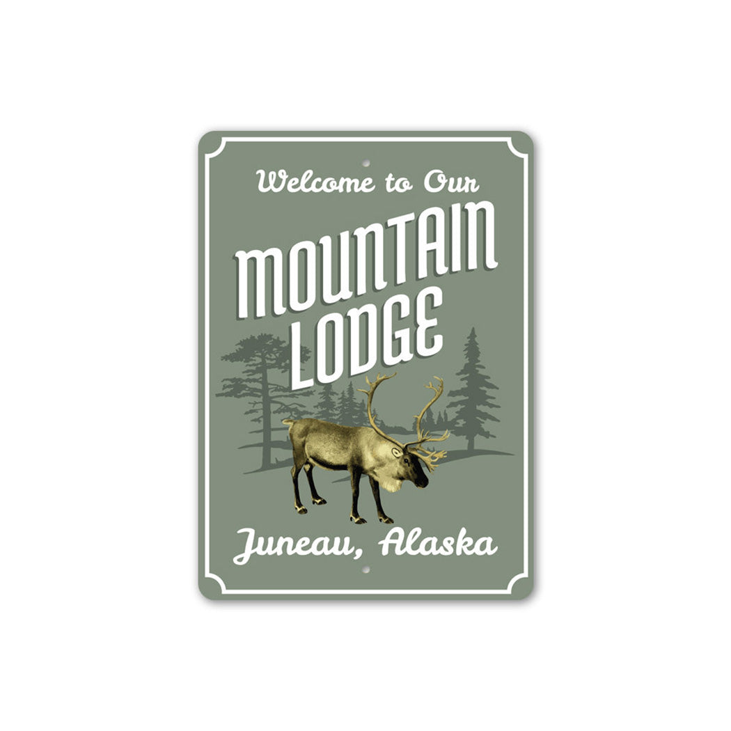Mountain Lodge Welcome Sign