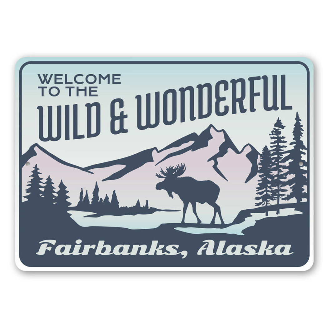 Wild and Wonderful Alaska Metal Sign