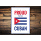 Cuban Pride Sign