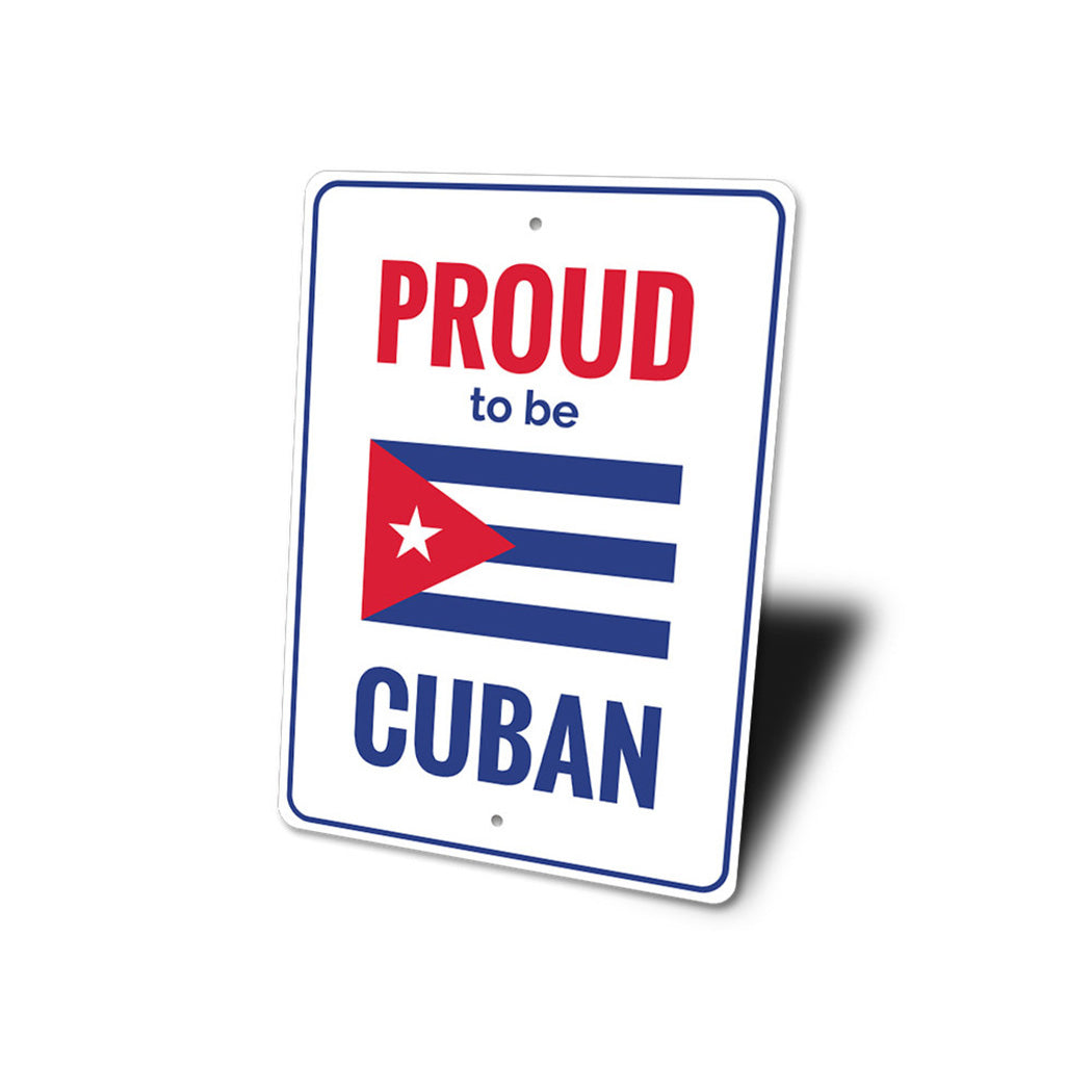 Cuban Pride Sign