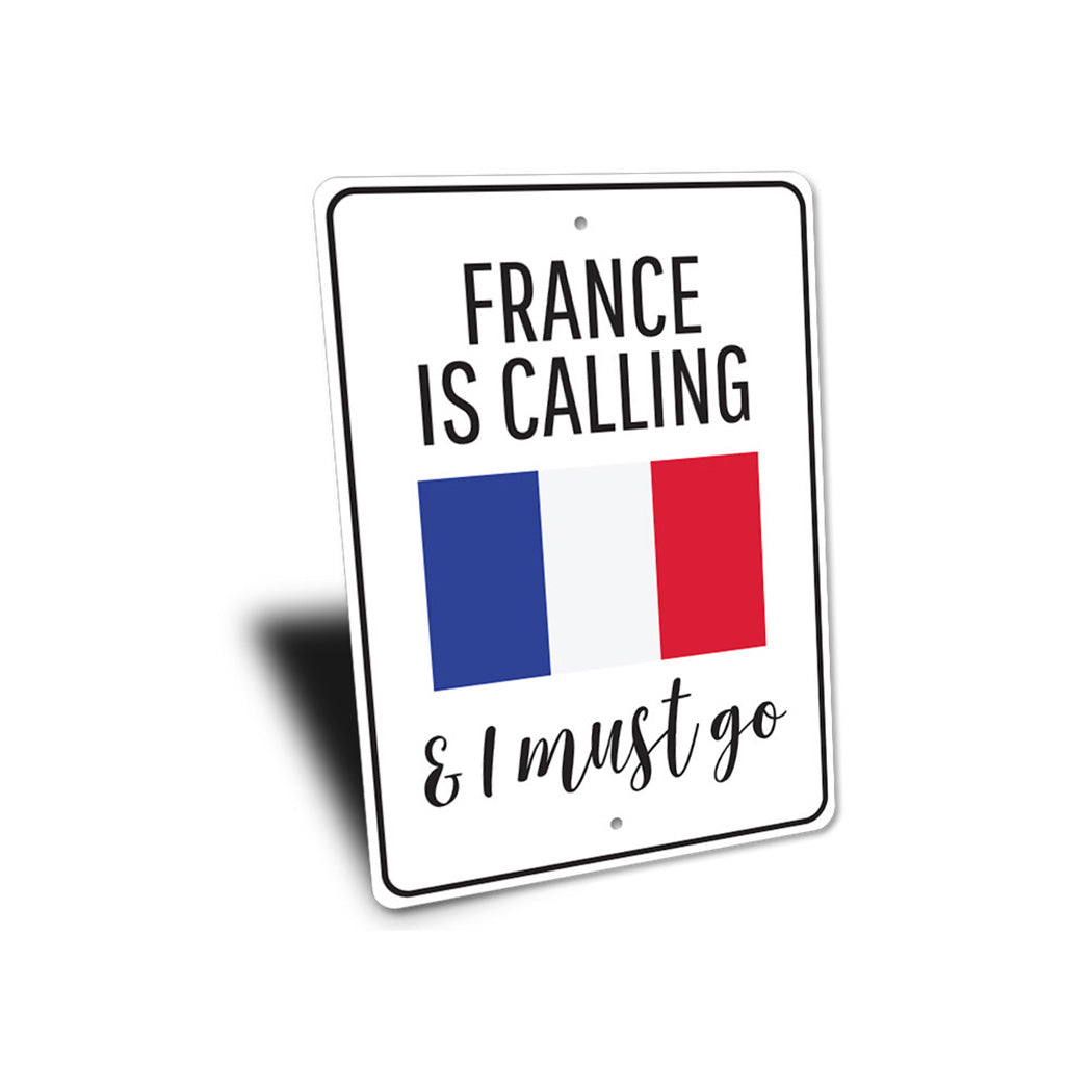 France is Calling Sign