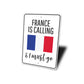 France is Calling Sign