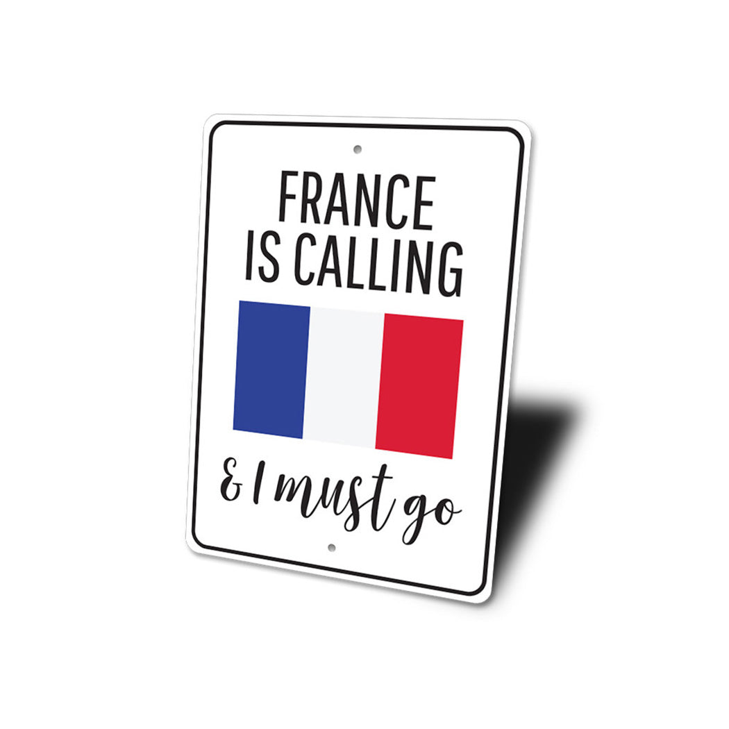 France is Calling Sign