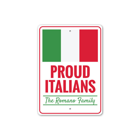 Proud Italian Sign