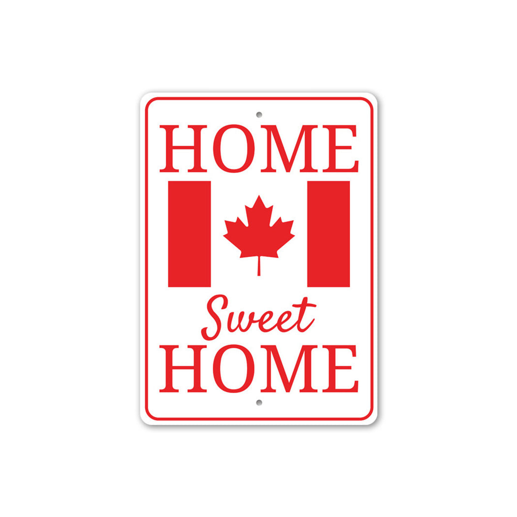 Canadian Home Sign