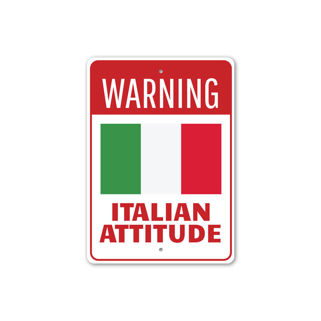 Italian Attitude Sign