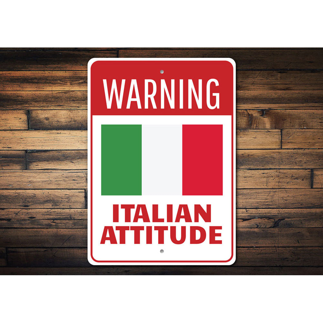 Italian Attitude Sign