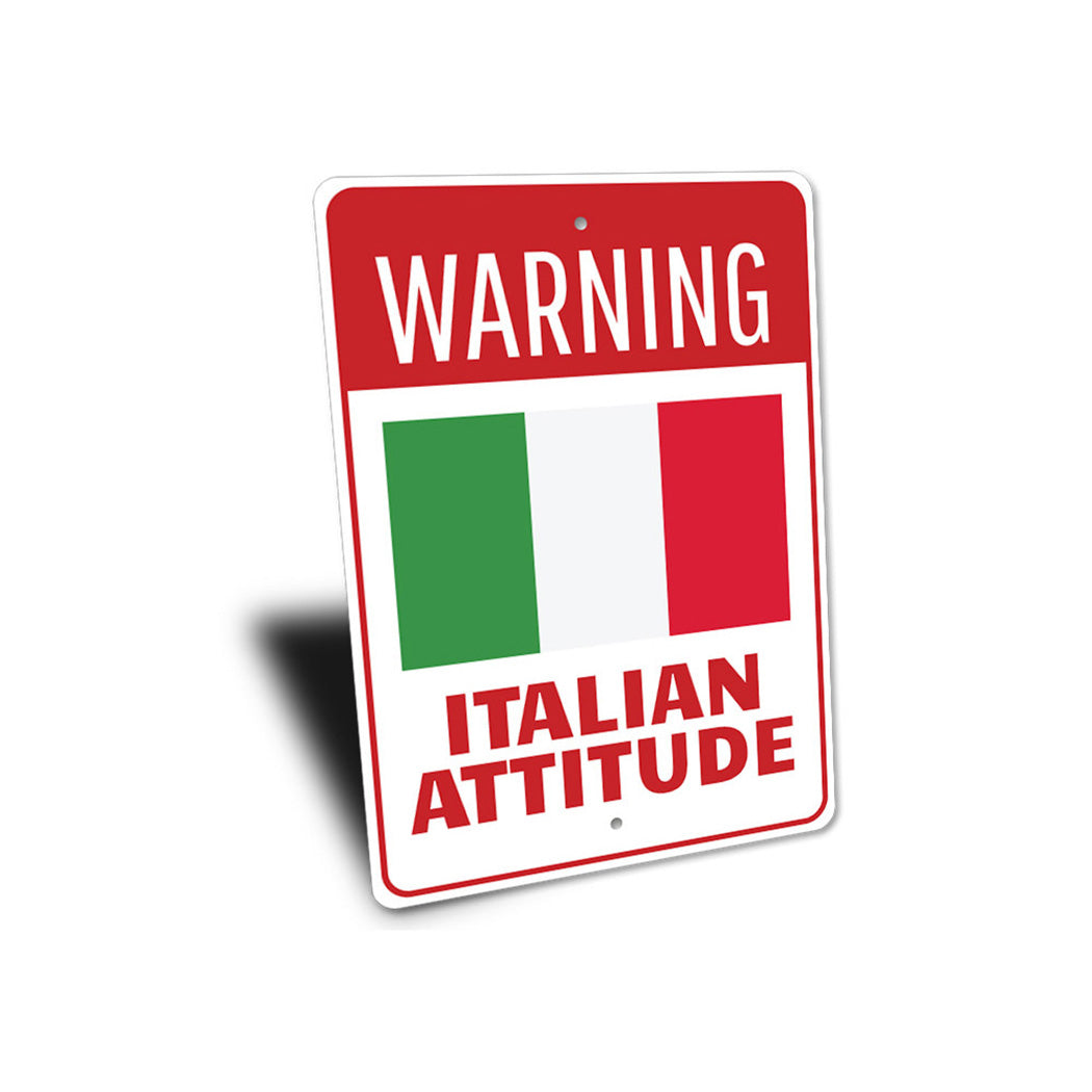 Italian Attitude Sign