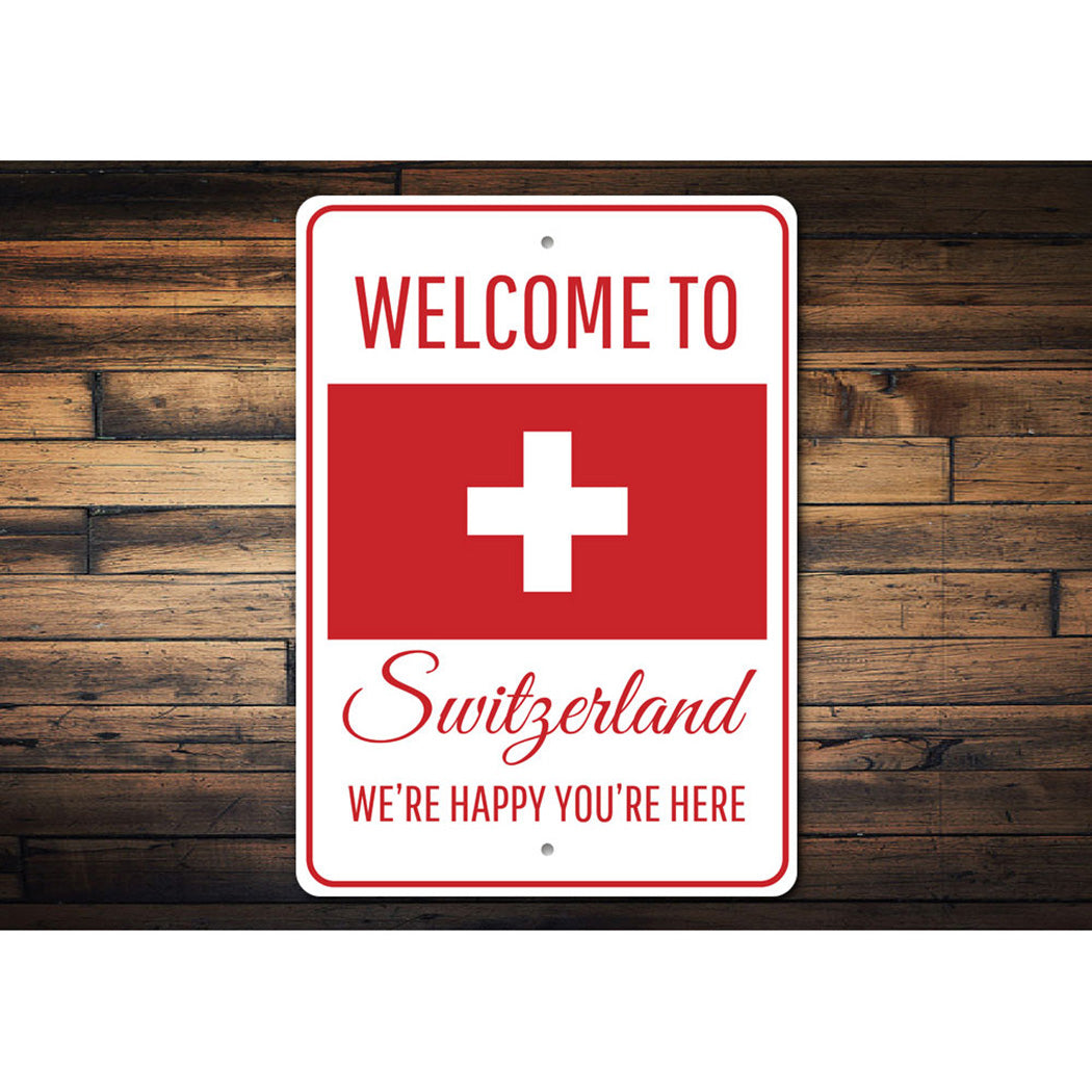 Switzerland Welcome Sign