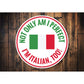 Funny Italian Circle Sign Aluminum Sign