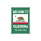 Welcome to California Metal Sign