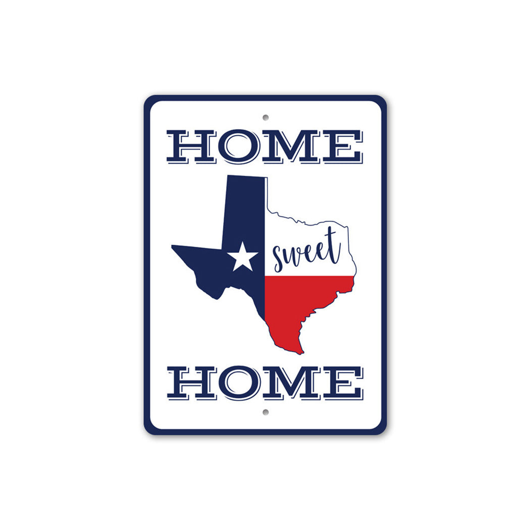 Texas Home Metal Sign