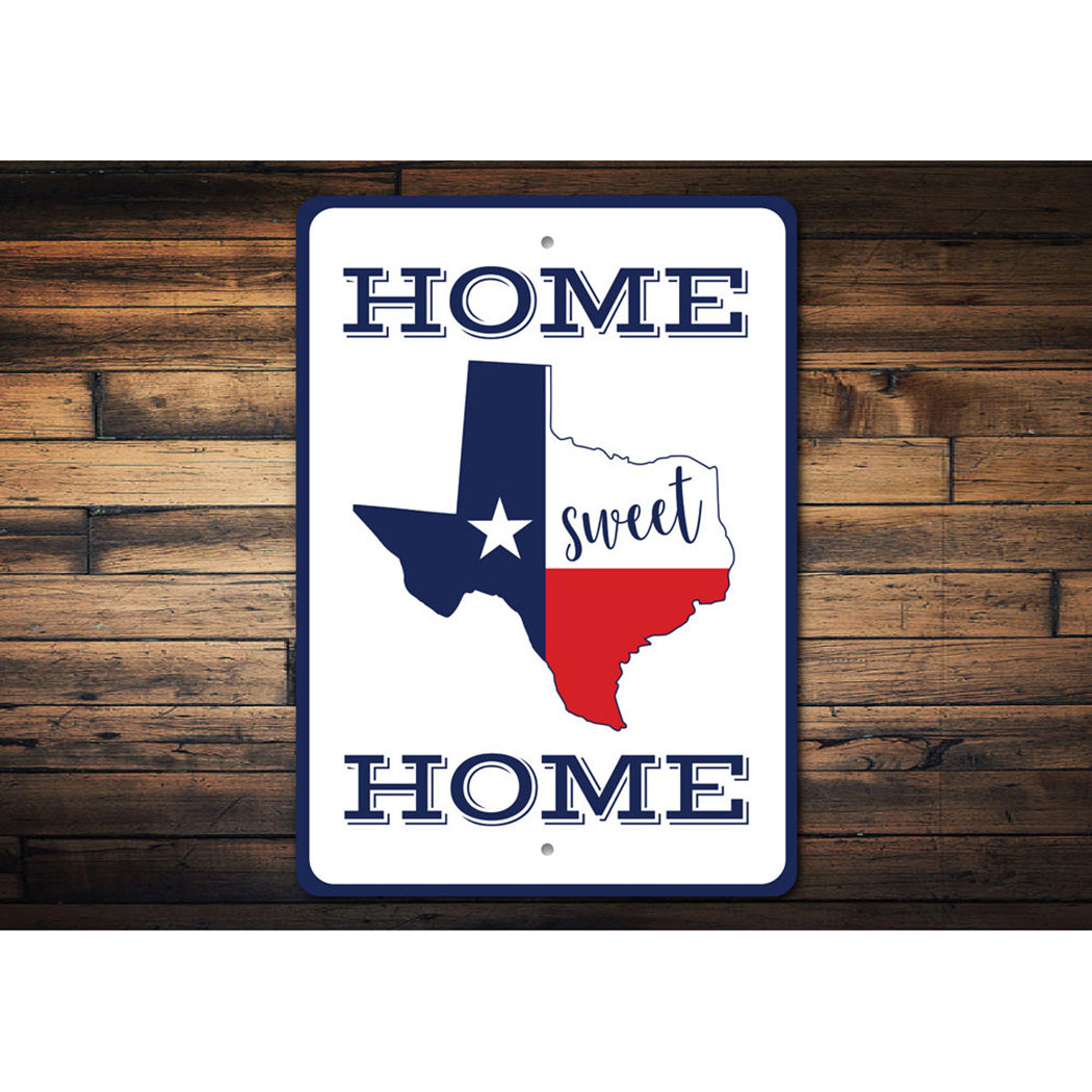 Texas Home Sign