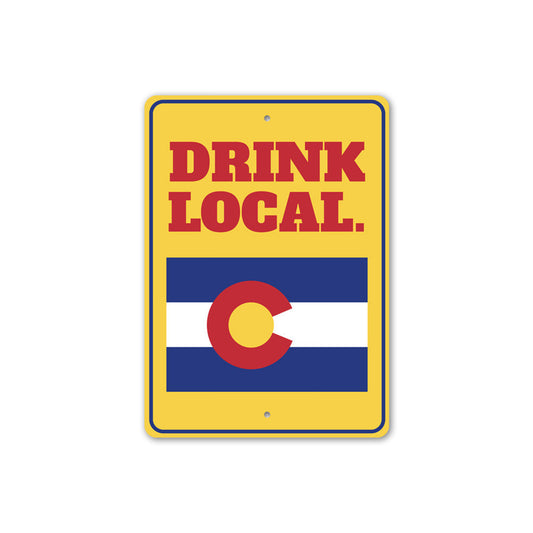 Drink Local Sign