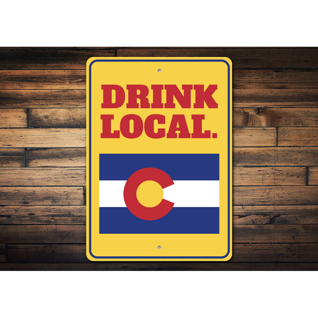 Drink Local Sign