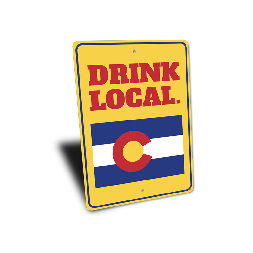 Drink Local Sign