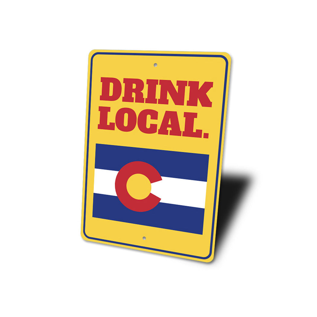 Drink Local Sign