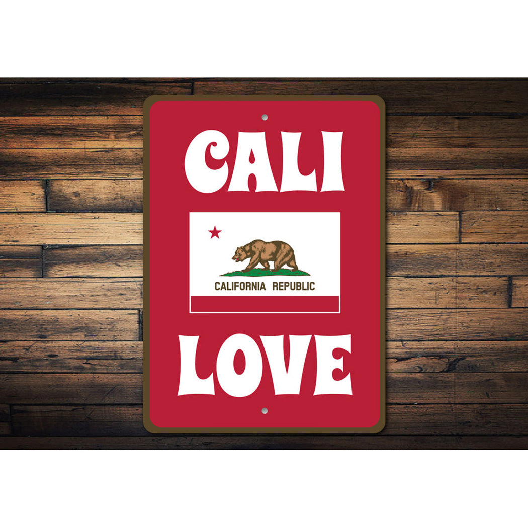 Cali Love Sign