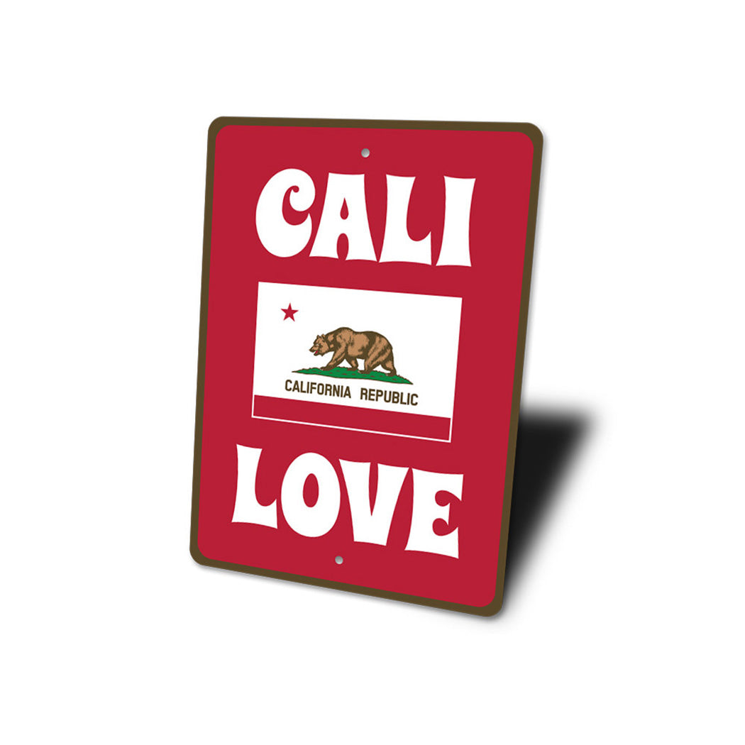 Cali Love Sign