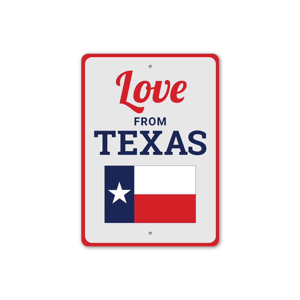 Love From Texas Sign