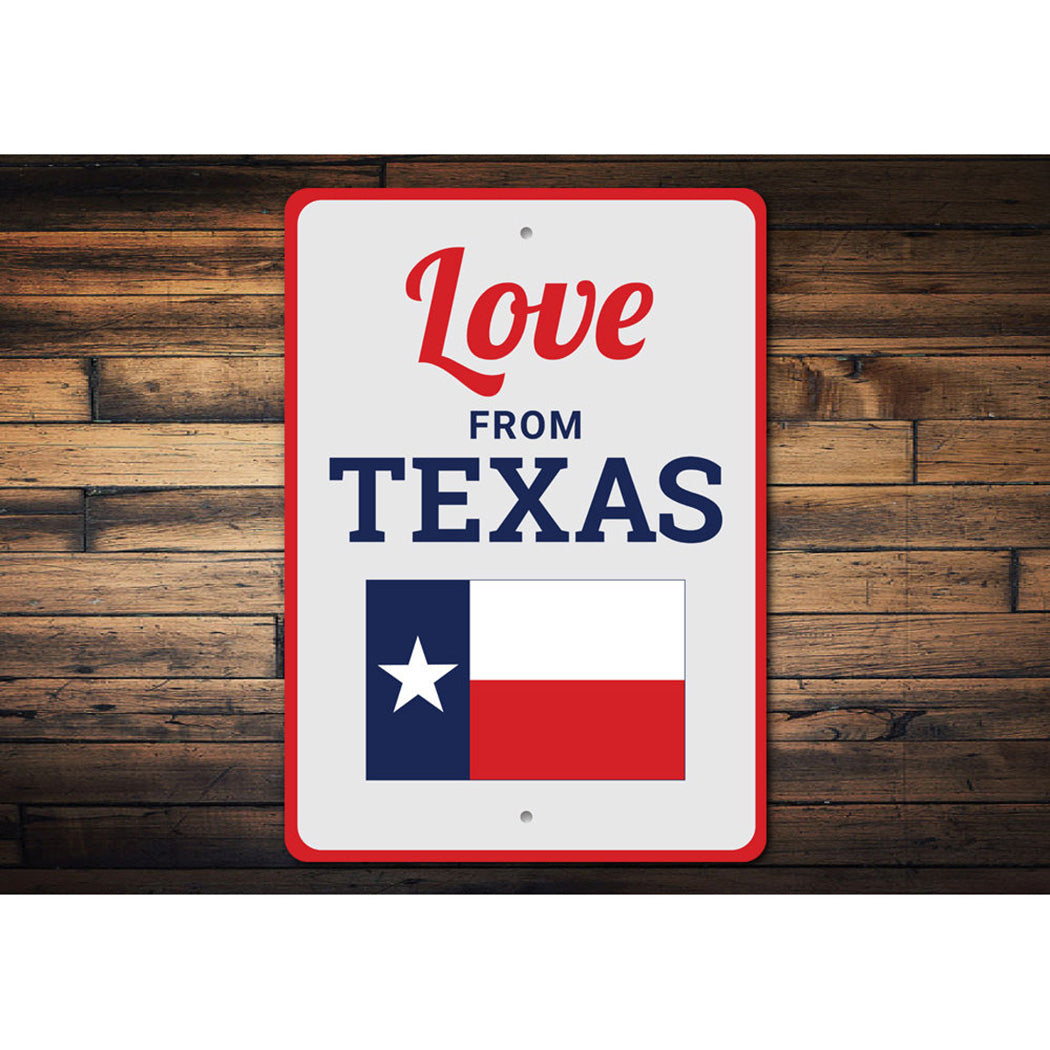 Love From Texas Sign