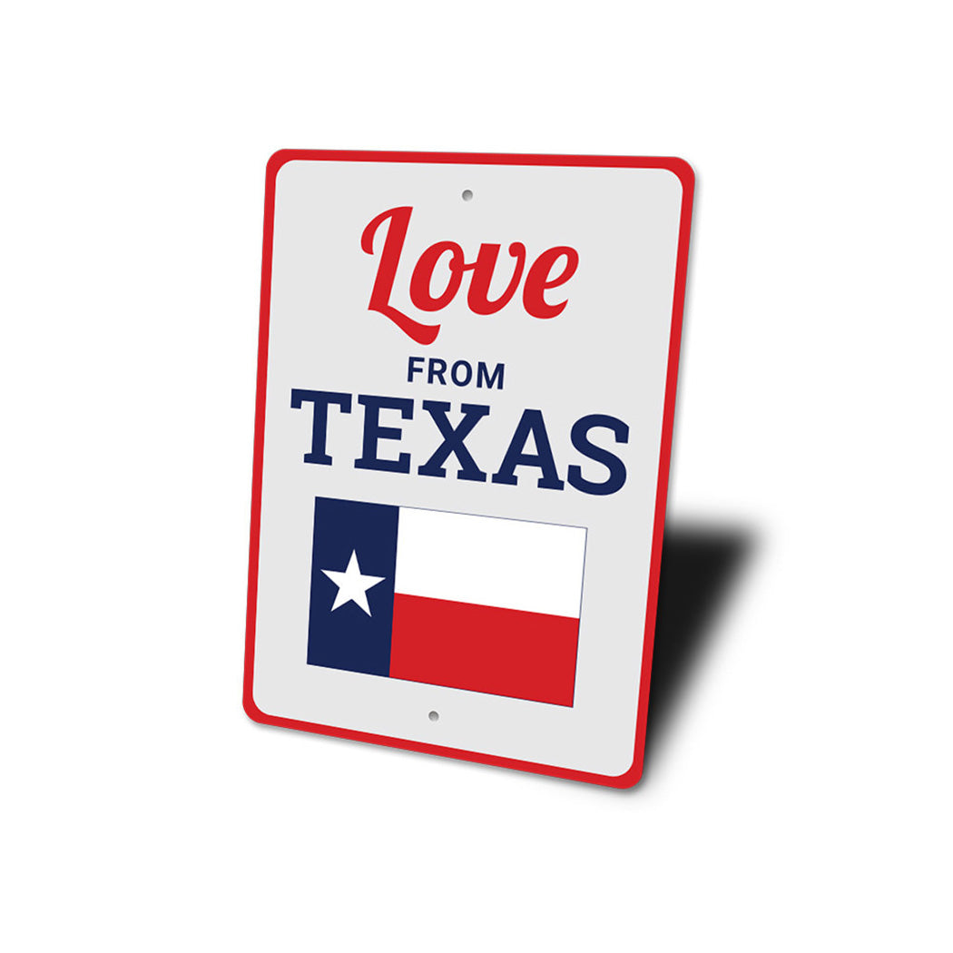 Love From Texas Sign