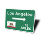 Los Angeles Mileage Sign