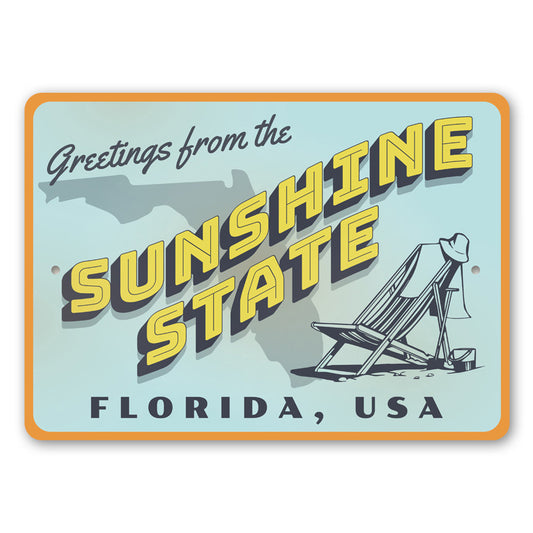 Sunshine State Greetings Sign