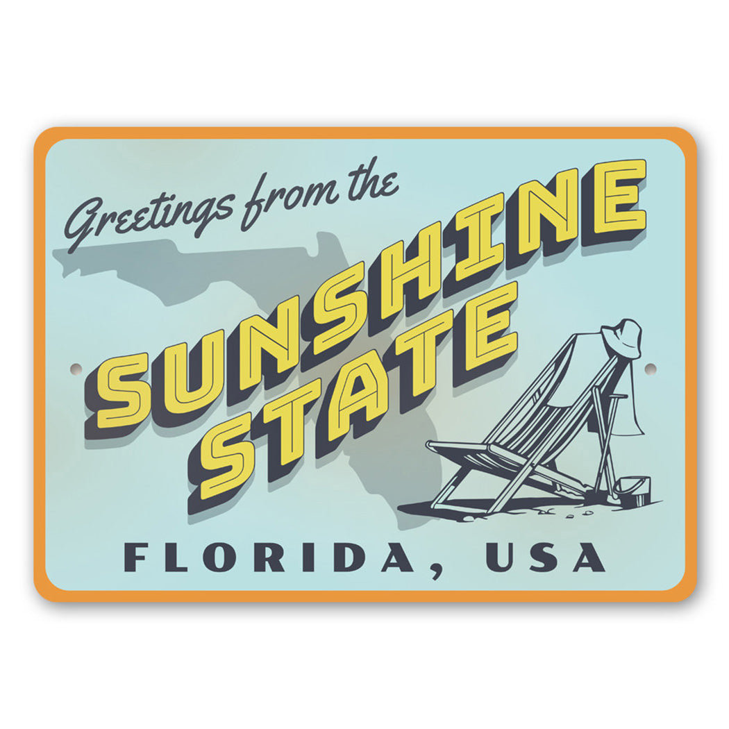 Sunshine State Greetings Metal Sign