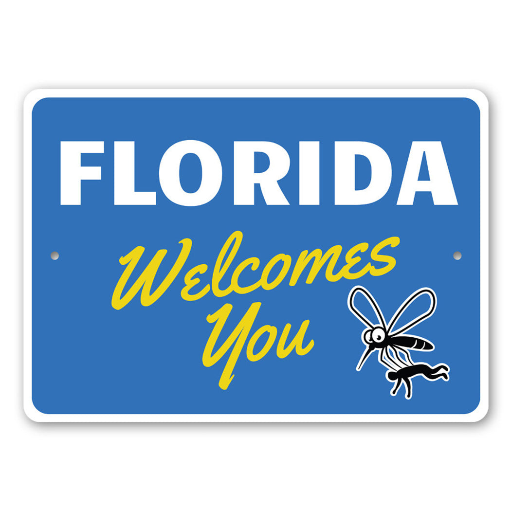 Florida Welcomes You Sign