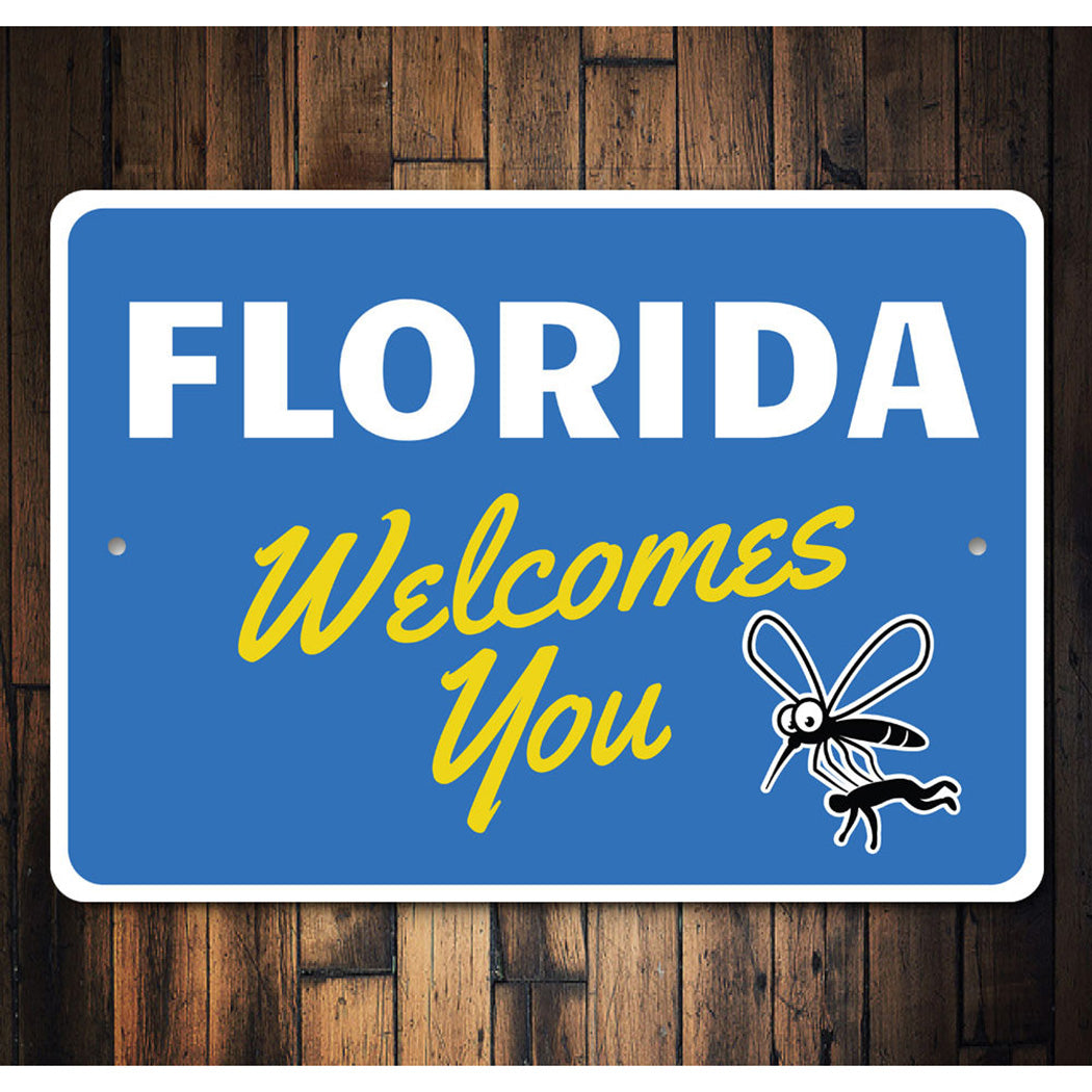 Florida Welcomes You Sign