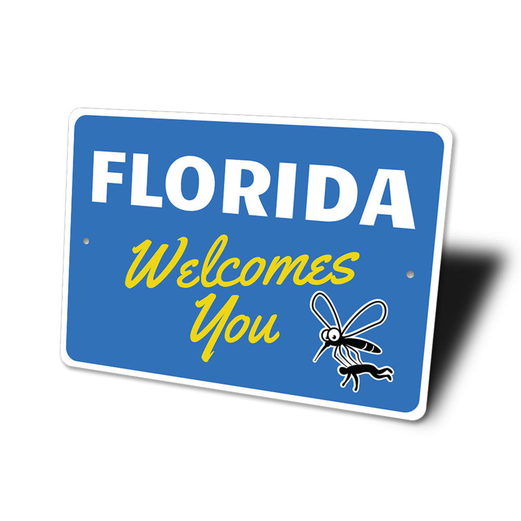 Florida Welcomes You Sign