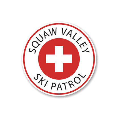 Ski Patrol Circle Sign Aluminum Sign