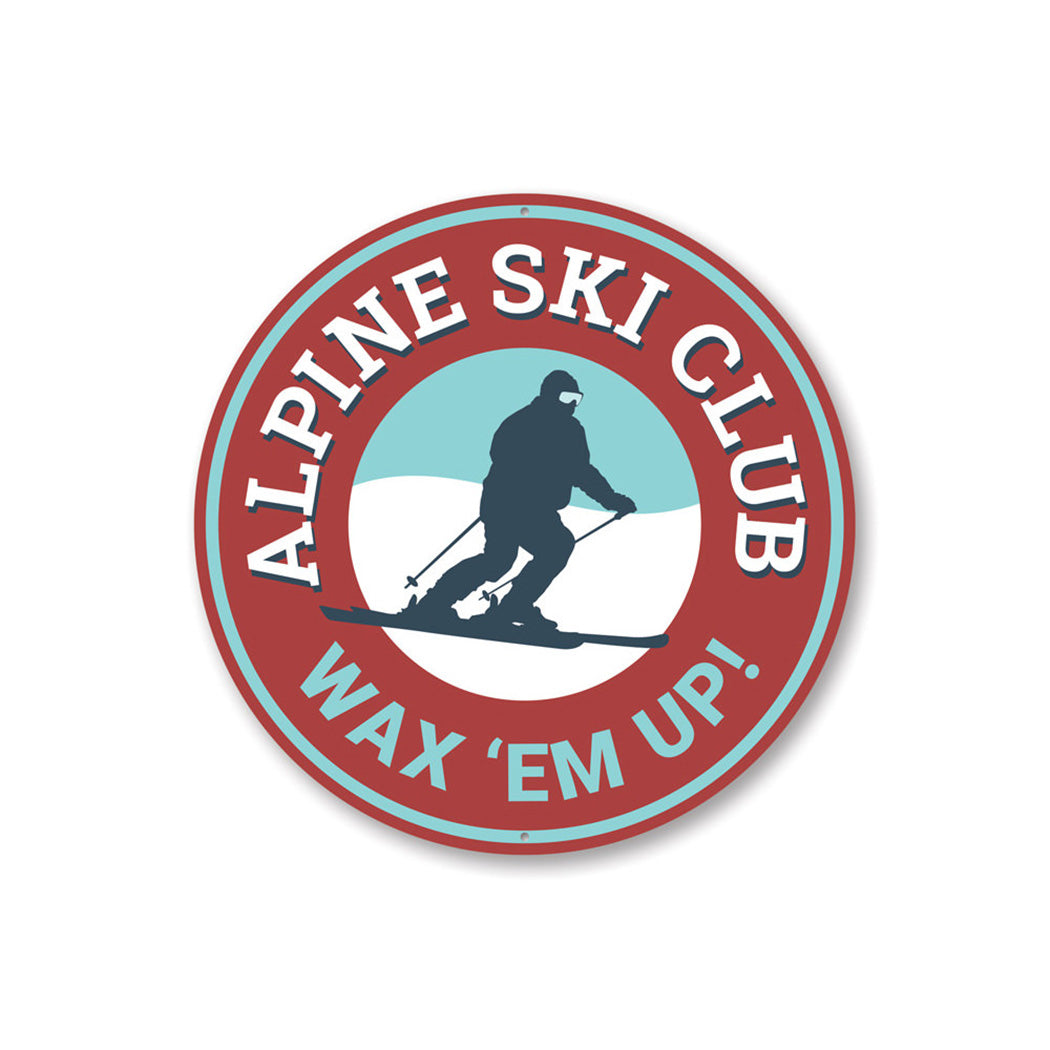 Alpine Ski Club Circle Sign Aluminum Sign