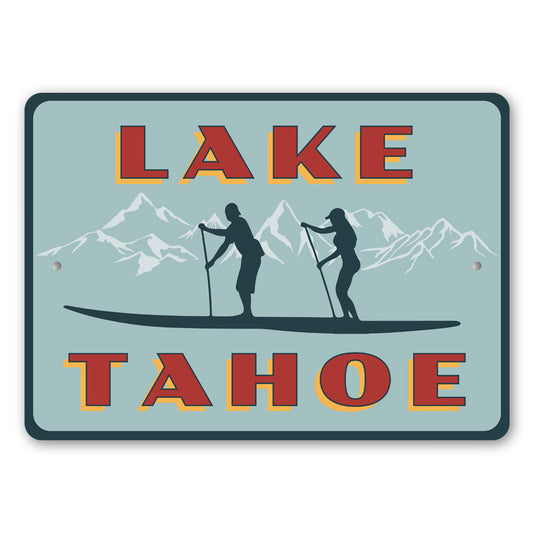 Lake Tahoe Paddleboarding Sign