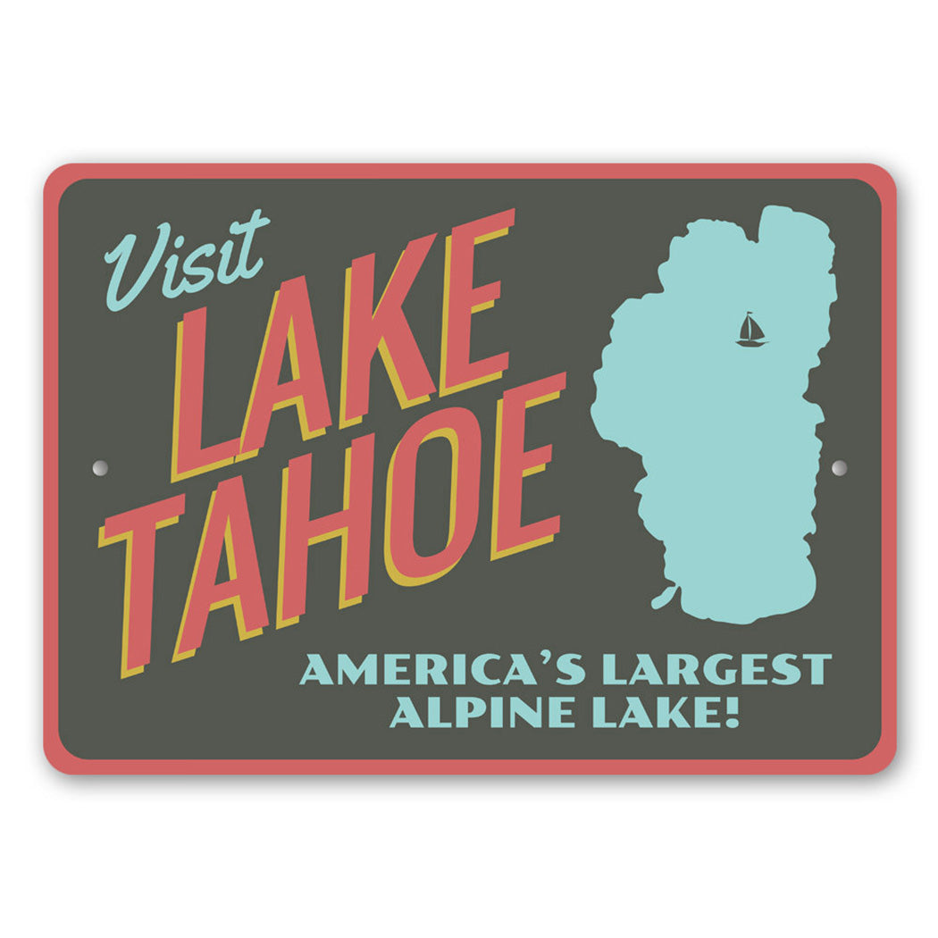 Visit Lake Tahoe Metal Sign