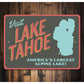 Visit Lake Tahoe Sign