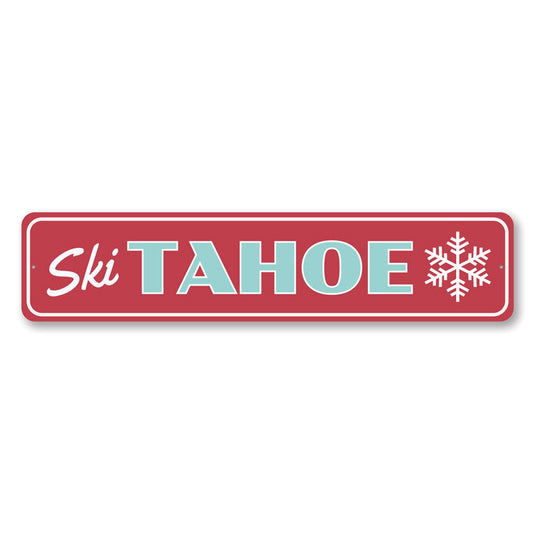 Tahoe Skiing Sign