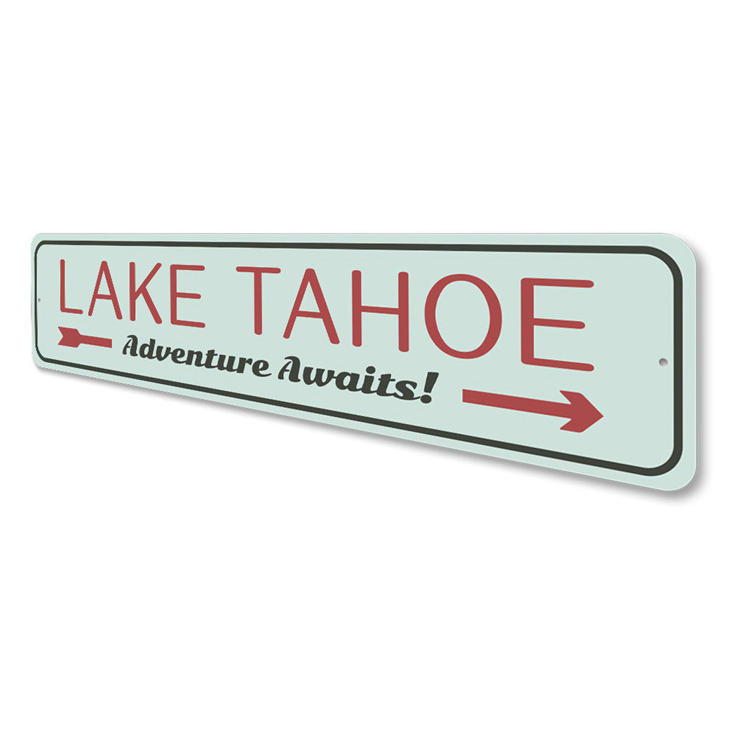 Lake Tahoe Awaits Sign
