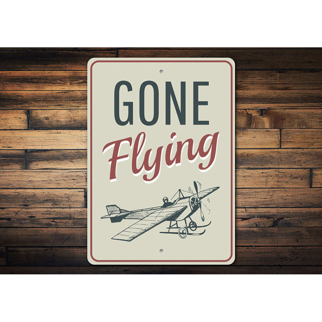 Gone Flying Aviation Sign