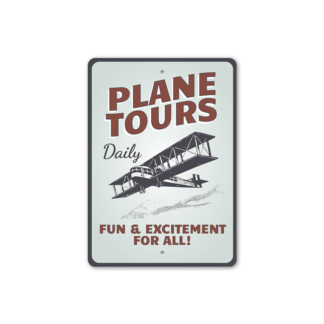 Plane Tours Daily Aviation Sign