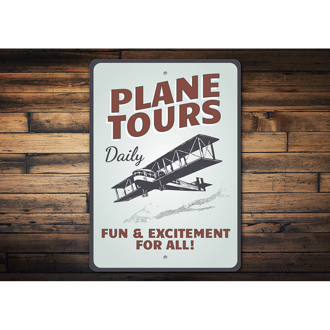 Plane Tours Daily Aviation Sign