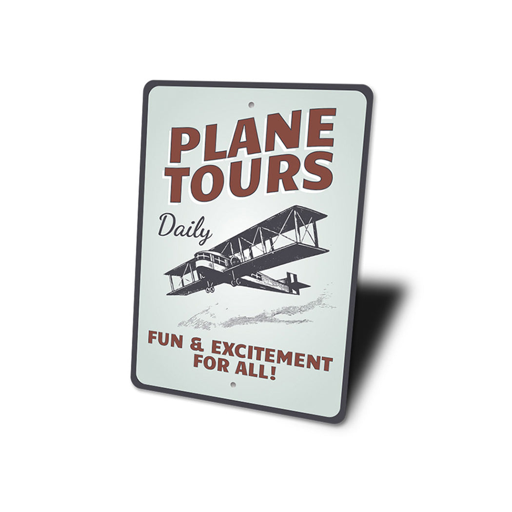 Plane Tours Daily Aviation Sign